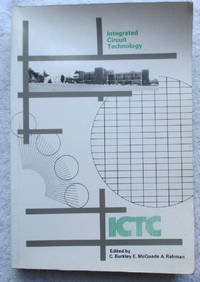 ICTC - Integrated Circuit Technology - Proceedings of the Integrated Circuit Technology Conference, Limerick 1986