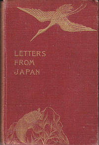 Letters From Japan - A Record of Modern Life in the Island Empire - 2 Volumes