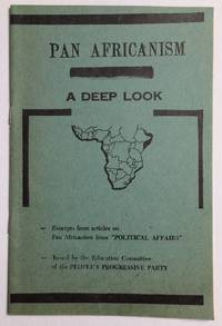 image of Pan Africanism, a deep look. Excerpts from articles on Pan Africanism from Political Affairs