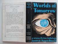 Worlds of tomorrow by Derleth, August (ed.) - 1954