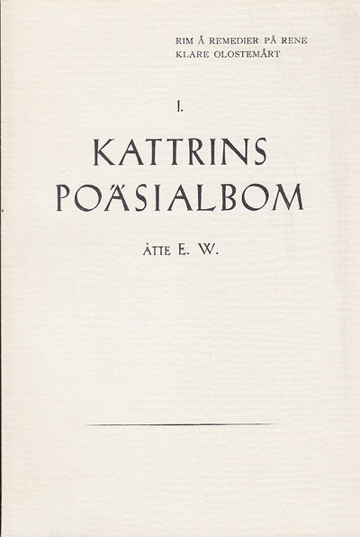 Kattrins Poäsialbom. Rim på rene klare…