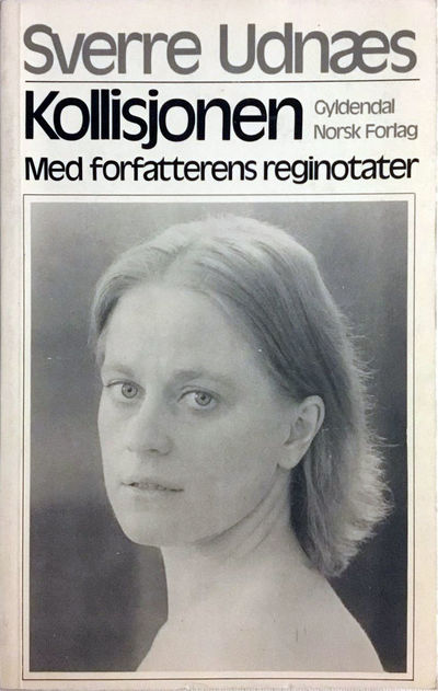 Kollisjonen. Med forfatterens reginotater.…