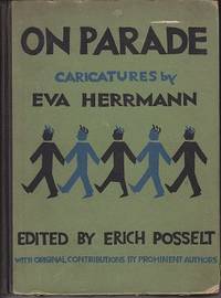 On Parade by Herrmann, Eva [Caricatures by] / Posselt, Erich  [Edited by] - 1929