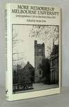 More Memories of Melbourne University - Undergraduate Life in the Years Since 1919