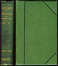 History of the Conquest of Mexico, Vol. 2 by Prescott, William H - 1873