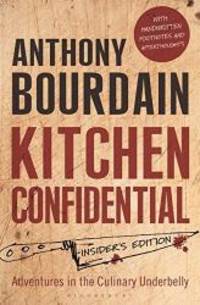 Kitchen Confidential by Anthony Bourdain - 2013-04-09