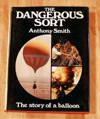 The Dangerous Sort: The Story of a Balloon.