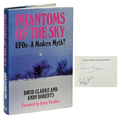 Phantoms of the Sky; UFOs--A Modern Myth