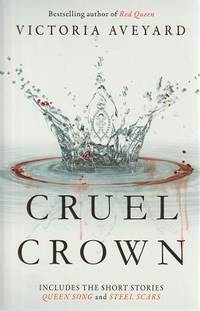 cover of Cruel Crown: Two Red Queen Short Stories