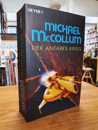 Der Antares Krieg Roman aus dem Amerikanischen von Walter Brumm