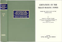 Limitations on the Treaty-Making Power Under the Constitution..
