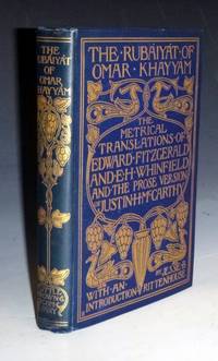 cover of The Rubaiyat of Omar Khayyam Comprising the Metrical Translations