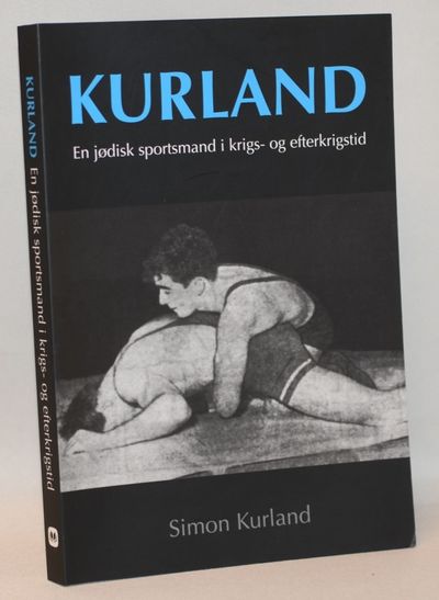 Kurland - en jødisk sportsmand i krigs- og…