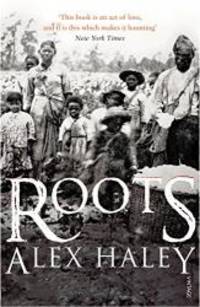 Roots by Alex Haley - 1994-03-02