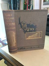 About England with Dickens by Alfred Rimmer - 1883