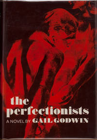 The Perfectionists by Gail Godwin
- Signed First Edition
- 1970
- from Idler Fine Books (SKU: 021177)