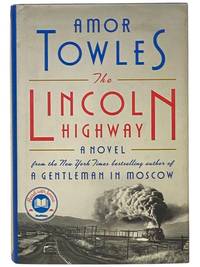 The Lincoln Highway: A Novel
