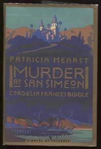 MURDER AT SAN SIMEON  A Novel of Suspense