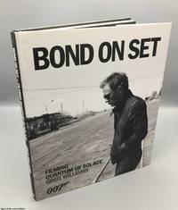 image of Bond on Set: Filming Quantum of Solace