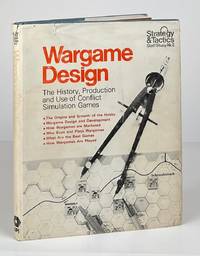 Wargame Design; The History, Production, and Use of Conflict Simulation Games