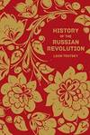 History Of the Russian Revolution