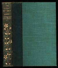 cover of The Light of Asia or The Great Renunciation (Mahabhinishkramana) - Being the Life and Teaching of Gautama, Prince of India and Founder of Buddism (as told in verse by an Indian Buddhist).