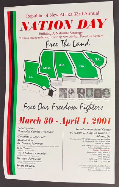 Republic of New Afrika 33rd Annual Nation Day. Building a national strategy. "Land & Independence, Honoring New Afrikan Freedom Fighters [poster]