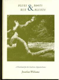 BLUES & ROOTS/RUE & BLUETS