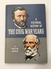 cover of A Pictorial History of The Civil War Years