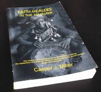 Faith Healers in the Himalayas