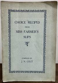 Choice Recipes From Miss Farmer's Slips