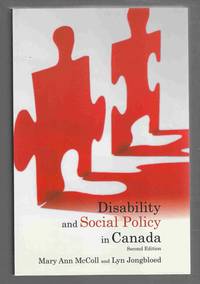 Disability and Social Policy in Canada Second Edition