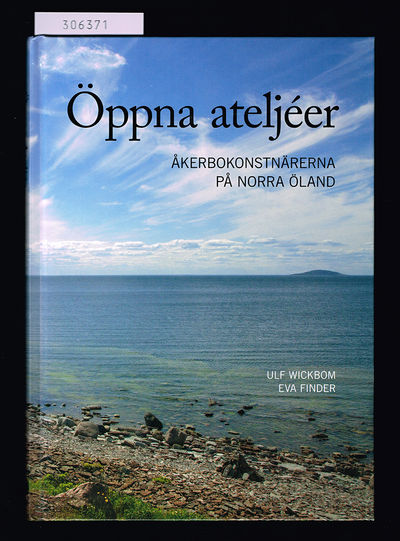 Öppna ateljéer. [Åkerbokonstnärerna på norra…