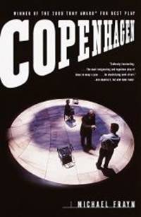 Copenhagen by Michael Frayn - 2000-03-01