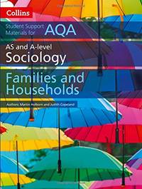 AQA AS and A Level Sociology Families and Households (Collins Student Support Materials)