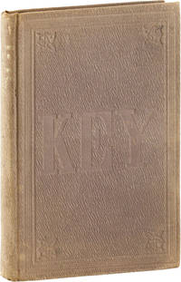 A Key to Uncle Tom's Cabin; Presenting the Original Facts and Documents Upon Which the Story Is Founded