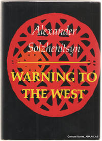 Warning to the West. by SOLZHENITSYN, Alexander - 1976