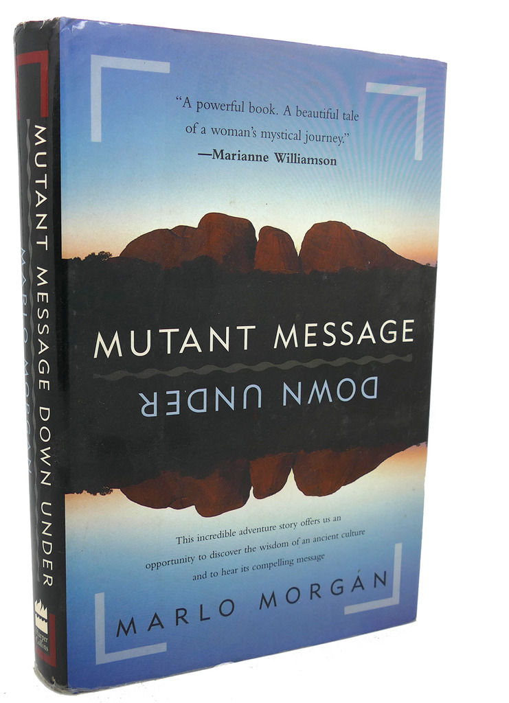 MUTANT MESSAGE DOWN UNDER by Marlo First Edition; First Printing 1994 from Rare