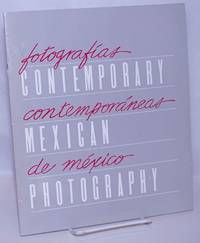 image of Contemporary Mexican Photography / Fotografías Contemporáneas de México