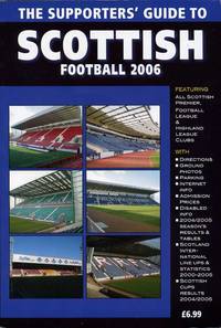 Supporters Guide to Scottish Football 2006