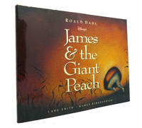 JAMES &amp; THE GIANT PEACH by Lane Smith & Roald Dahl & Karey Kirkpatrick - 1996