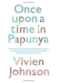 Once Upon a Time in Papunya