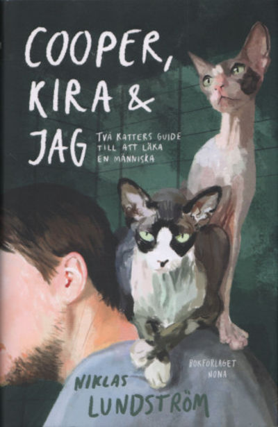 COOPER, KIRA & JAG. Två katters guide till att…