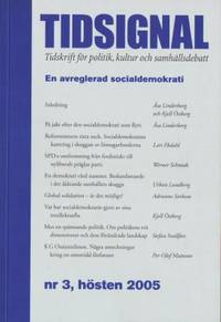 Tidsignal. Nr 3 2005. TIdskrift för politik,…
