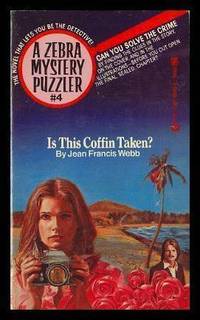 cover of IS THIS COFFIN TAKEN? - A Zebra Mystery Puzzler