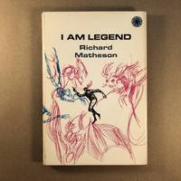 I Am Legend by Matheson, Richard - 1970