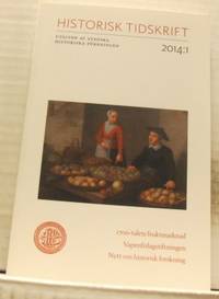 Historisk tidskrift. 2014:1 1700-talets…