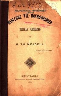 Midlerne til uafhængighed. Sociale foredrag. For…