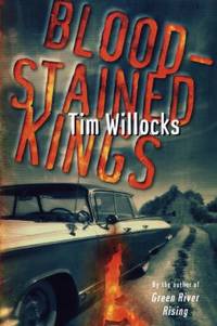 Bloodstained Kings by Tim Willocks - 1998