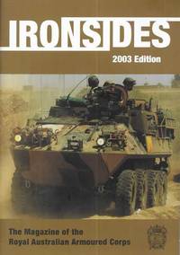 cover of Ironsides 2003 Edition- The Magazine of the Royal Australian Armoured Corps